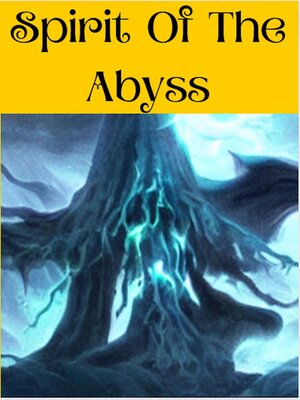 cover image of Spirit of the Abyss